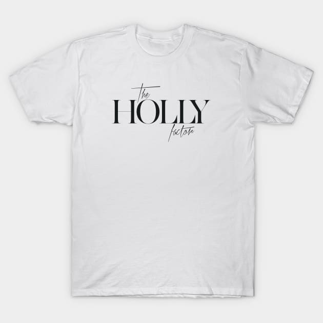 The Holly Factor T-Shirt by TheXFactor